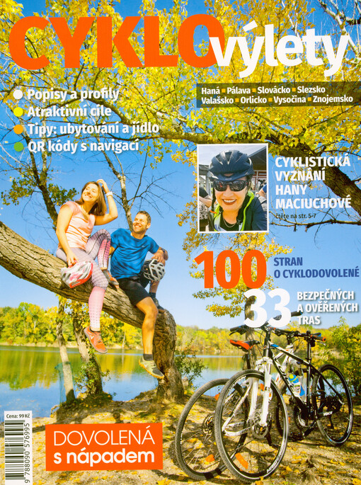 Cyklovýlety. Haná, Pálava, Slovácko, Slezsko, Vlašsko, Orlicko, Vysočina, Znojemsko