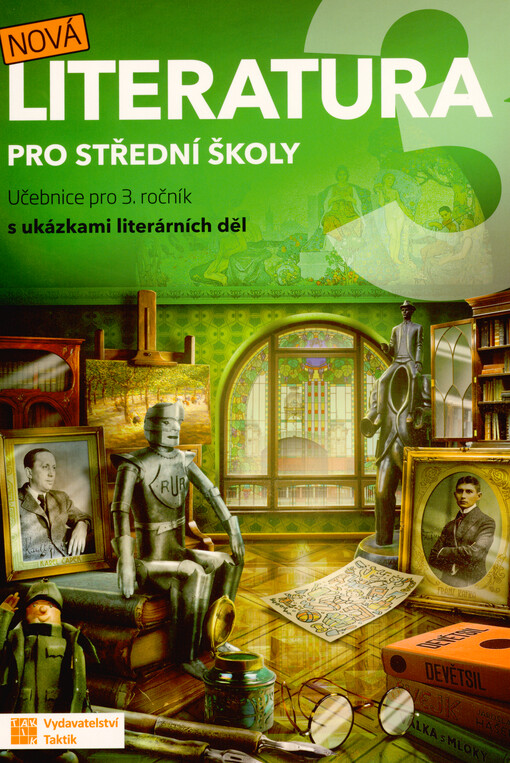 Nová literatura 3 : pro střední školy