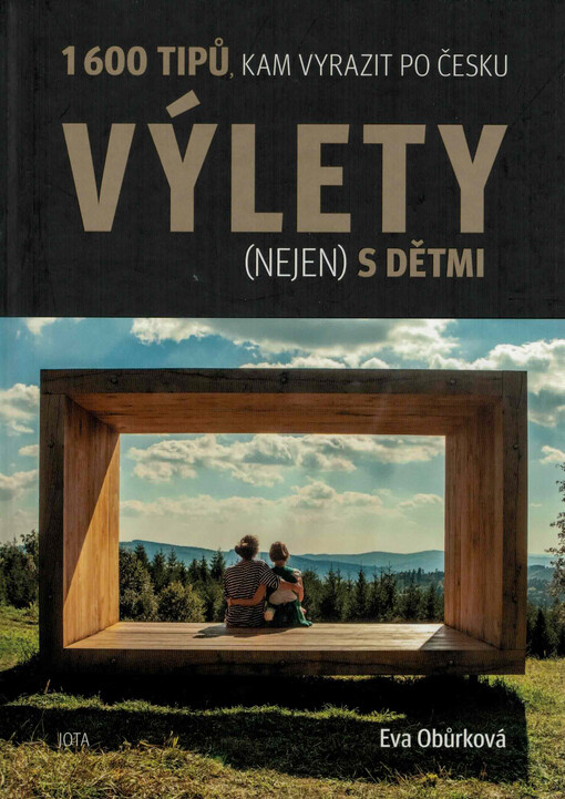 Výlety (nejen) s dětmi