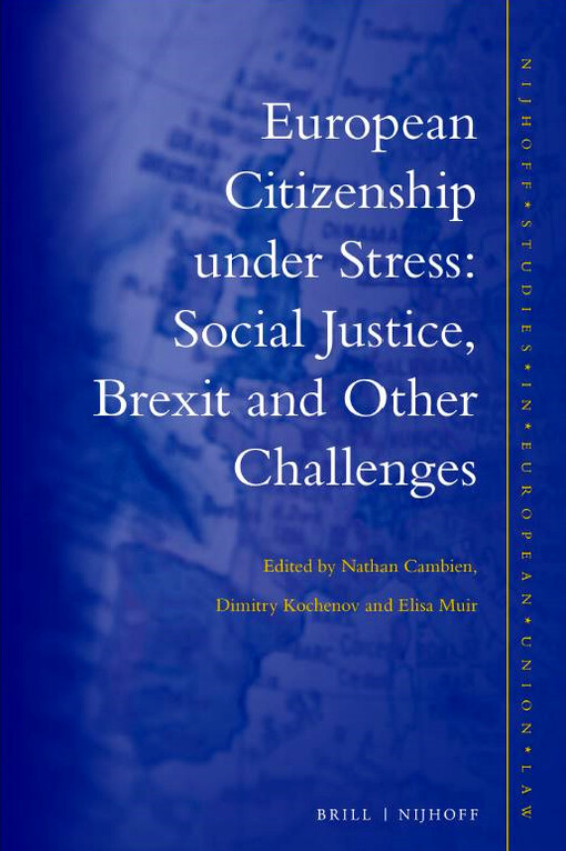 European citizenship under stress : Social justice, Brexit and other challenges