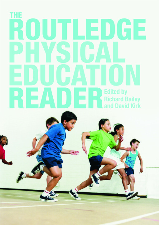 The Routledge physical education reader