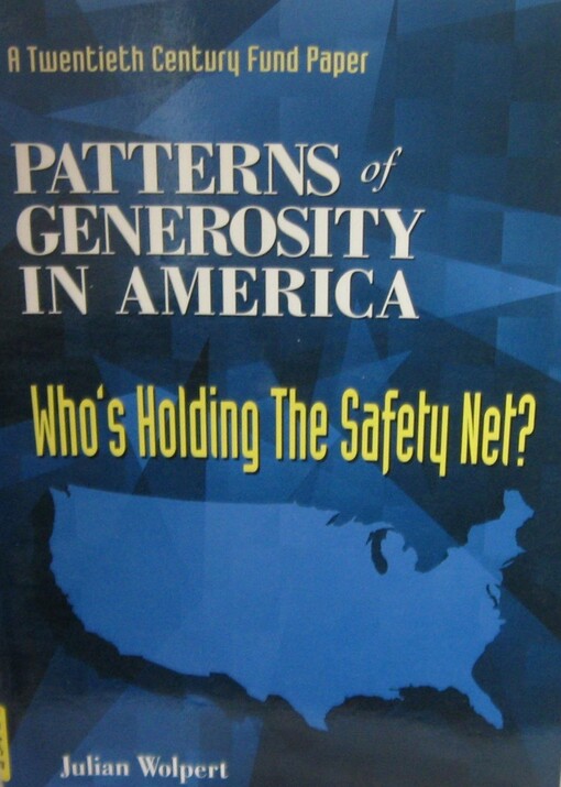 Patterns of generosity in America : who’s holding the safety net?