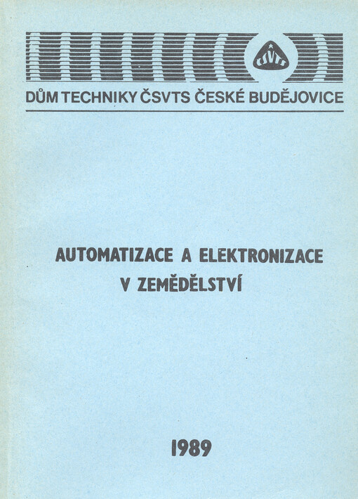 Automatizace a elektronizace v zemědělství