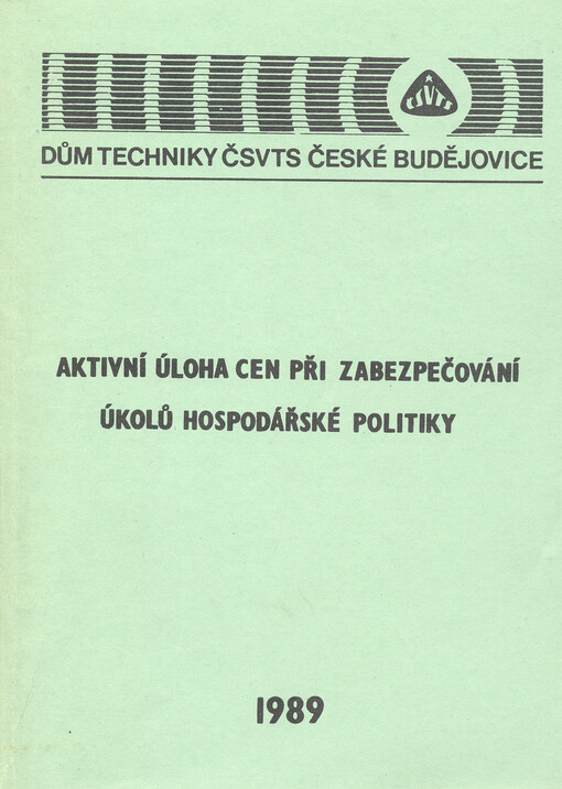Aktivní úloha cen při zabezpečování úkolů hospodářské politiky