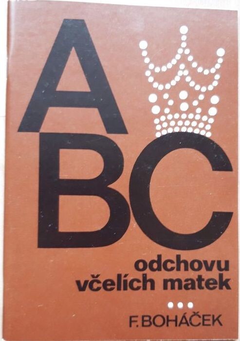 ABC odchovu včelích matek