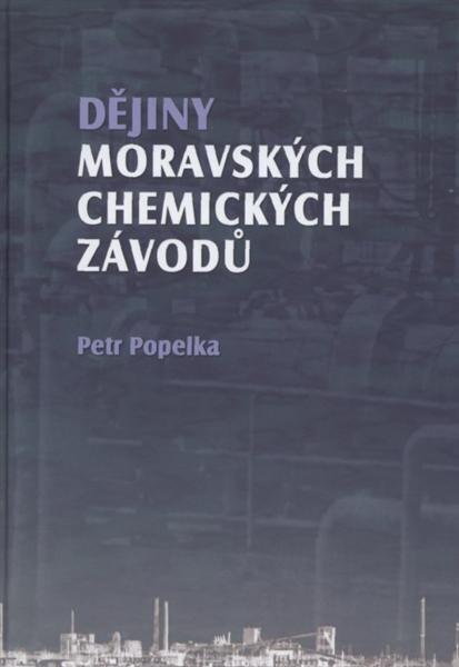 Dějiny Moravských chemických závodů