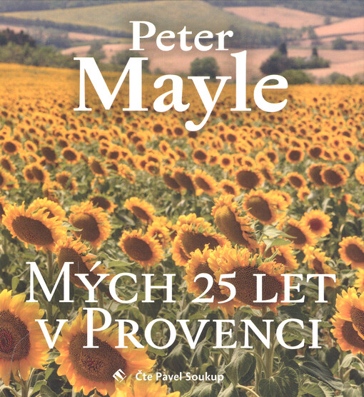Mých 25 let v Provenci