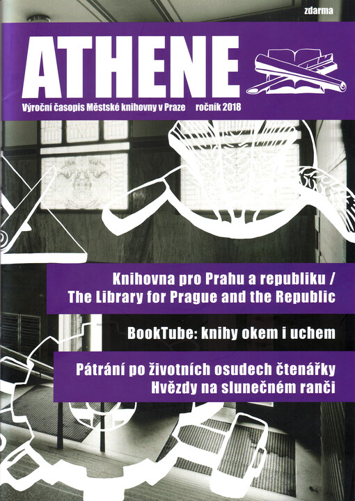 Athene : výroční časopis Městské knihovny v Praze : ročník 2018