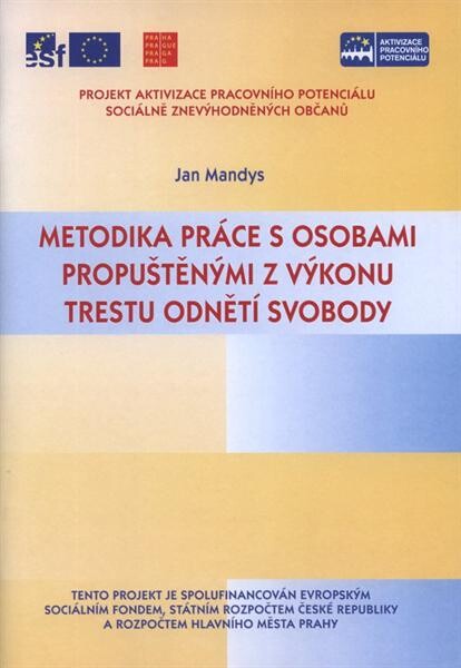 Metodika práce s osobami propuštěnými z výkonu trestu odnětí svobody