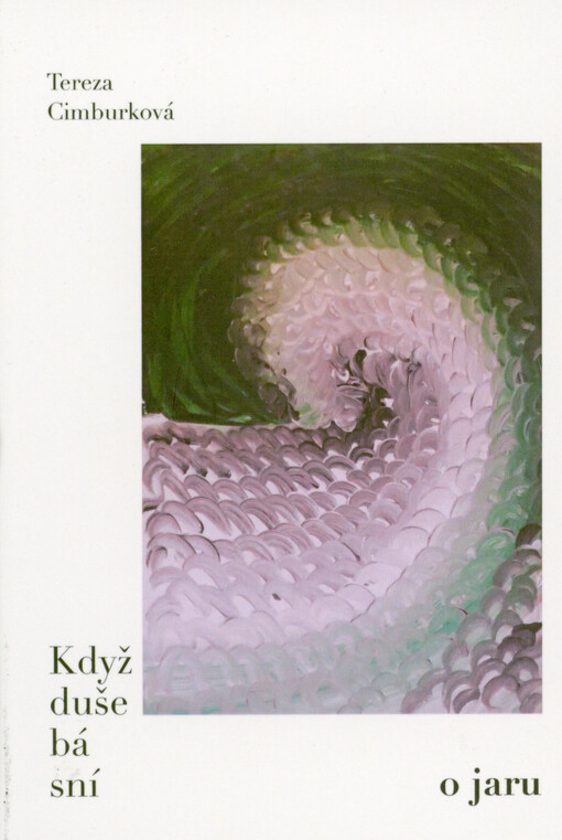 Když duše básní o jaru : čtyřicet kousků poezie
