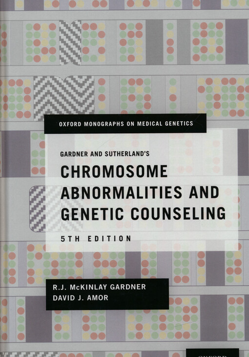 Gardner and Sutherland's chromosome abnormalities and genetic counseling