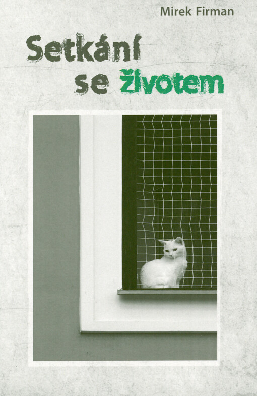 Setkání se životem
