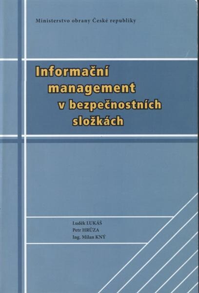 Informační management v bezpečnostních složkách