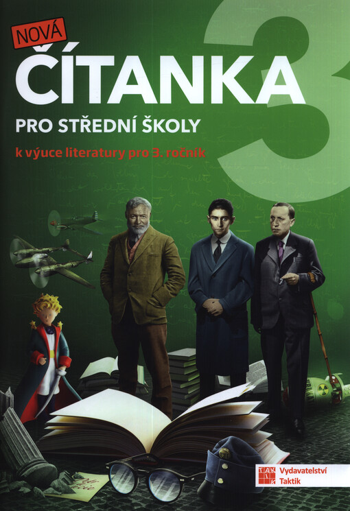 Nová čítanka 3 : pro 3. ročník středních škol a gymnázií
