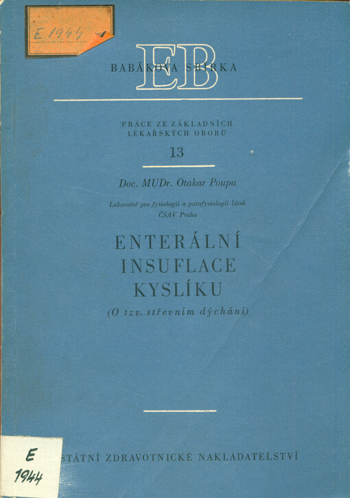 Enterální insuflace kyslíku : (o tzv. střevním dýchání) 