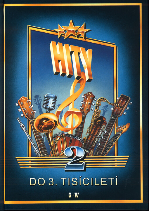 Hity do 3. tisíciletí. 2. díl