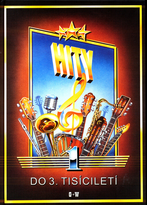 Hity do 3. tisíciletí. 1. díl