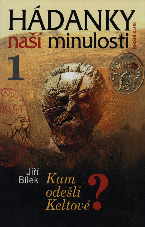 Hádanky naší minulosti