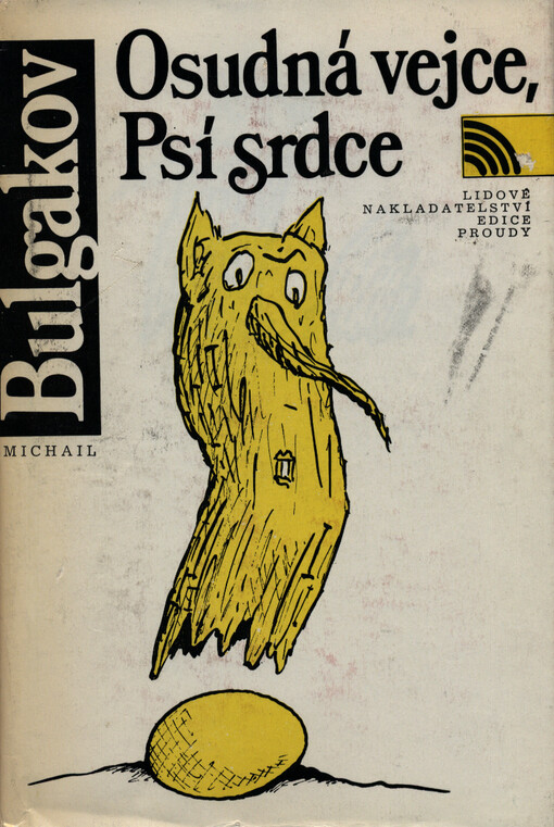 Osudná vejce: Psí srdce