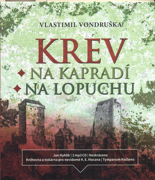 Krev na kapradí ; Krev na lopuchu