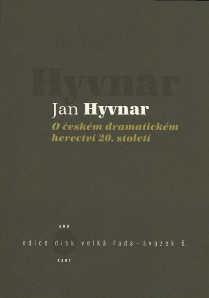 O českém dramatickém herectví 20. století