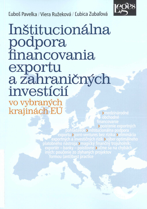 Inštitucionálna podpora financovania exportu a zahraničných investícií vo vybraných krajinách EÚ