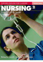 Nursing 2 : student's book  (odkaz v elektronickém katalogu)