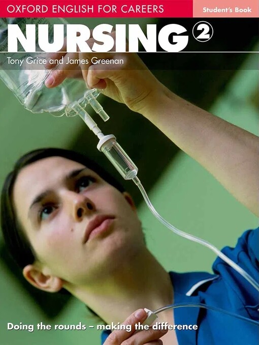 Oxford English for Careers Nursing 2 Student´s Book