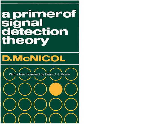 Primer of Signal Detection Theory