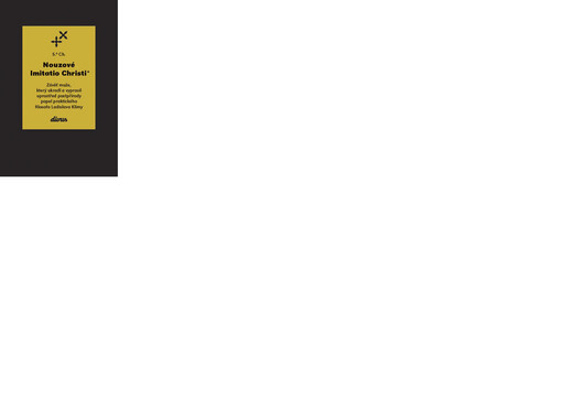 Nouzové Imitatio Christi : závěť muže, který ukradl a uprostřed postpřírody vyprasil popel praktického filosofa Ladislava Klímy