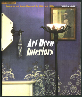 Art deco interiors : decoration and design classics of the 1920s and 1930s