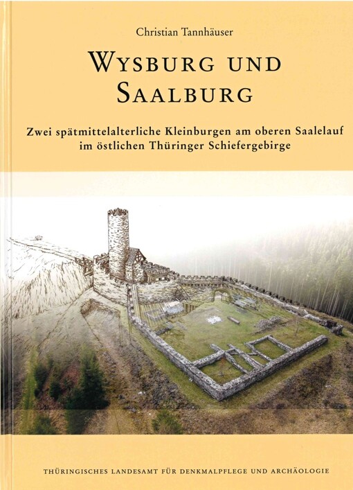 Wysburg und Saalburg