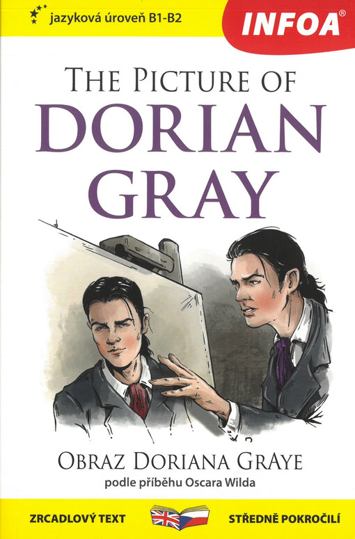 The picture of Dorian Gray = Obraz Doriana Graye