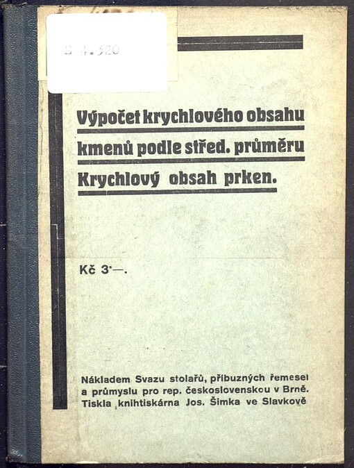 Výpočet krychlového obsahu kmenů podle střed. průměru: Krychlový obsah prken