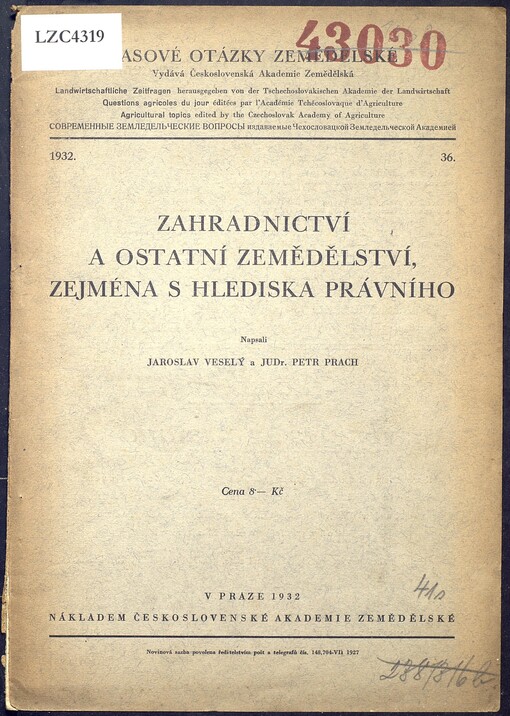 Zahradnictví a ostatní zemědělství, zejména s hlediska právního