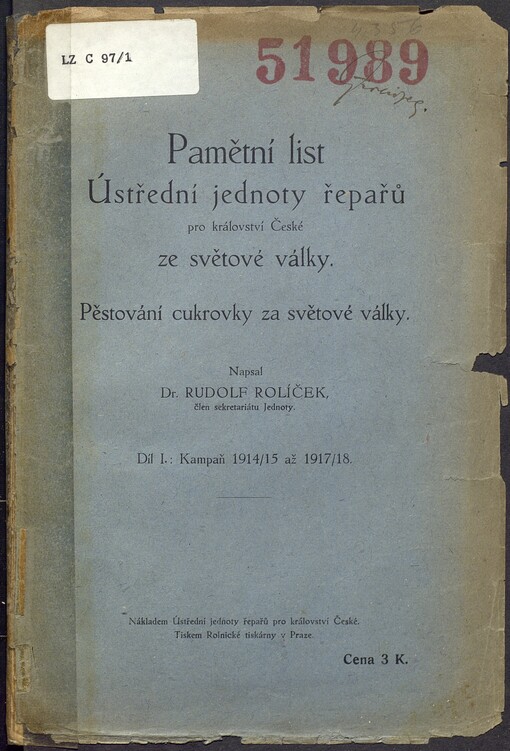 Pamětní list Ústřední jednoty řepařů pro království České ze světové války: Pěstování cukrovky za světové války