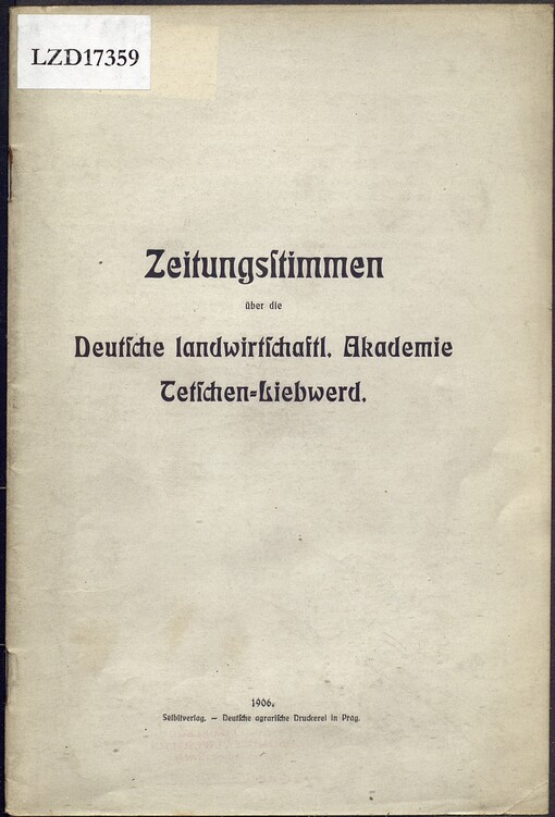 Zeitungsstimmen über die Deutsche landwirtschaft: Akademie Tetschen-Liebwerd