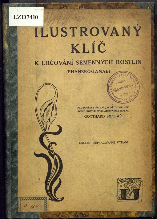 Ilustrovaný klíč k určování semenných rostlin: (Phanerogamae)