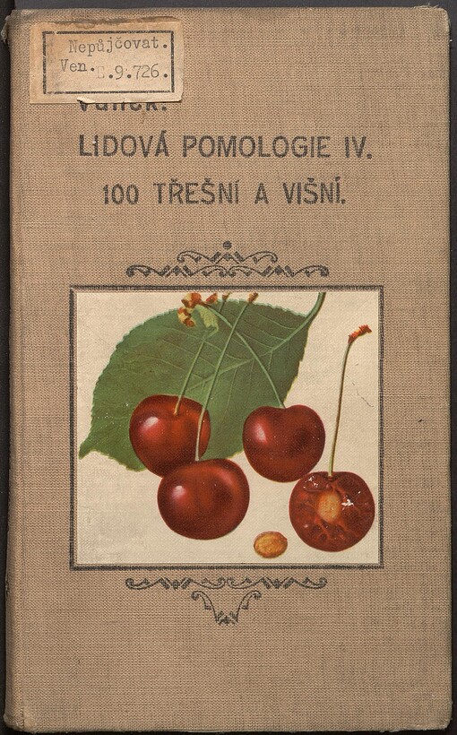 Lidová pomologie: 100 nejdůležitějších odrůd