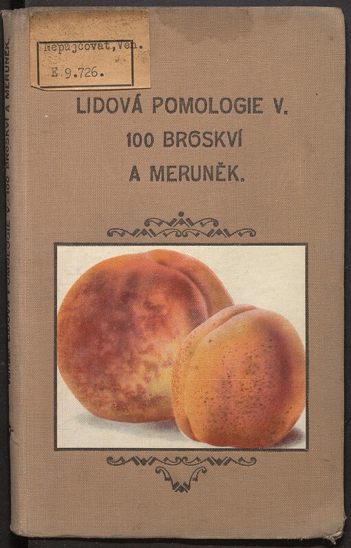 Lidová pomologie: 100 nejdůležitějších odrůd