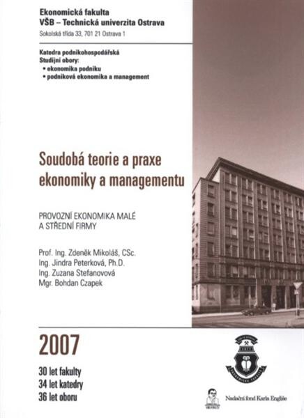 Soudobá teorie a praxe ekonomiky a managementu : provozní ekonomika malé a střední firmy