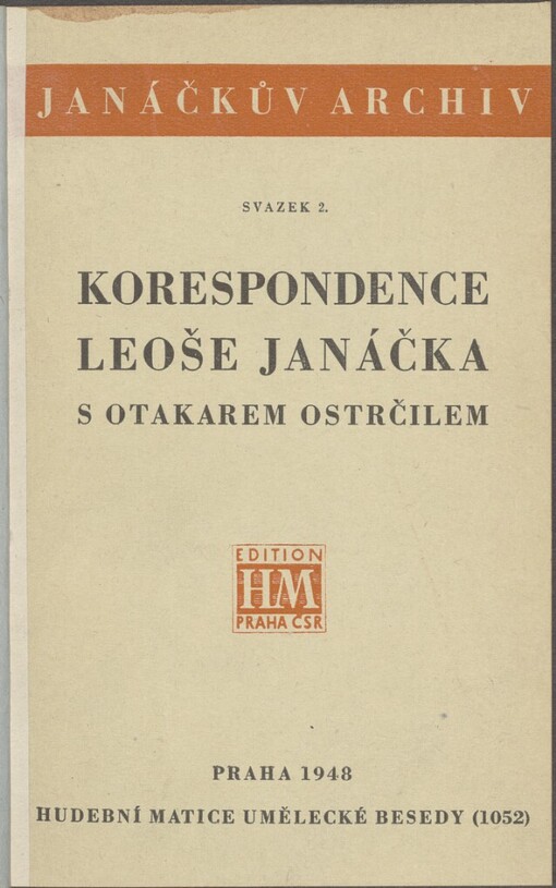 Korespondence Leoše Janáčka s Otakarem Ostrčilem