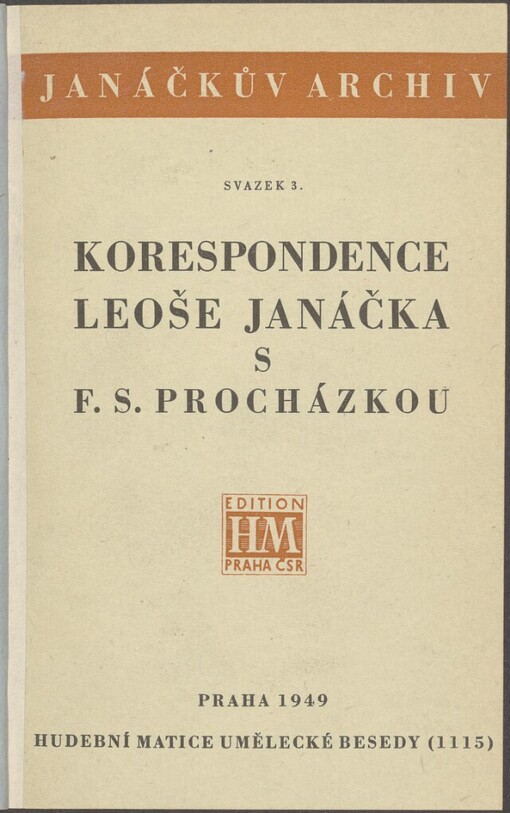 Korespondence Leoše Janáčka s F.S. Procházkou