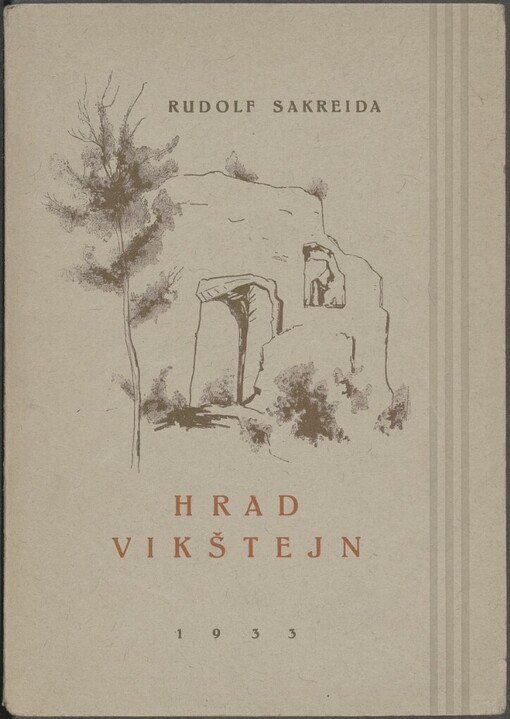 Hrad Vikštejn: dějiny a pověsti