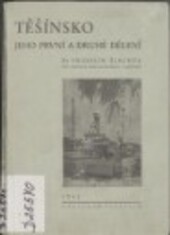 Těšínsko: jeho první a druhé dělení