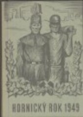 Hornický rok 1949