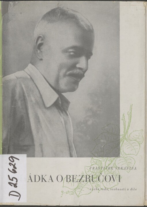 Pohádka o Bezručovi, o jeho rodu, osobnosti a díle