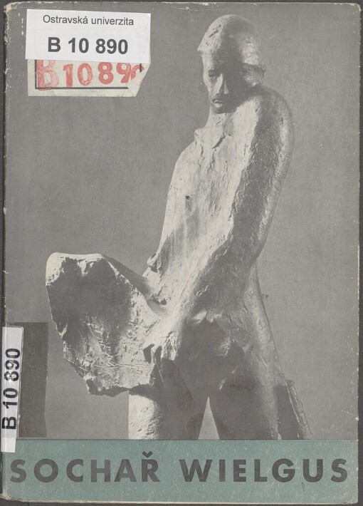 Jindřich Wielgus: sochy z let 1937-1957 : [malá obr. monografie]