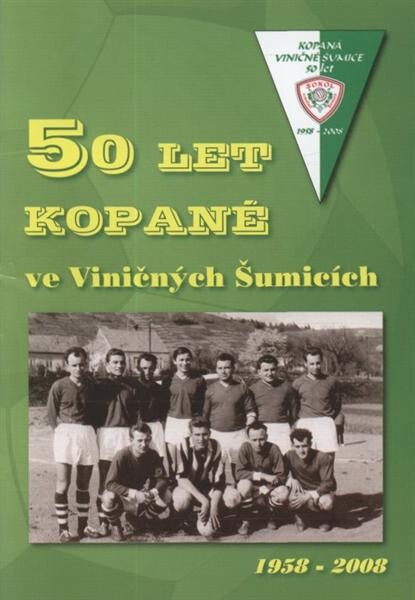 50 let kopané ve Viničných Šumicích