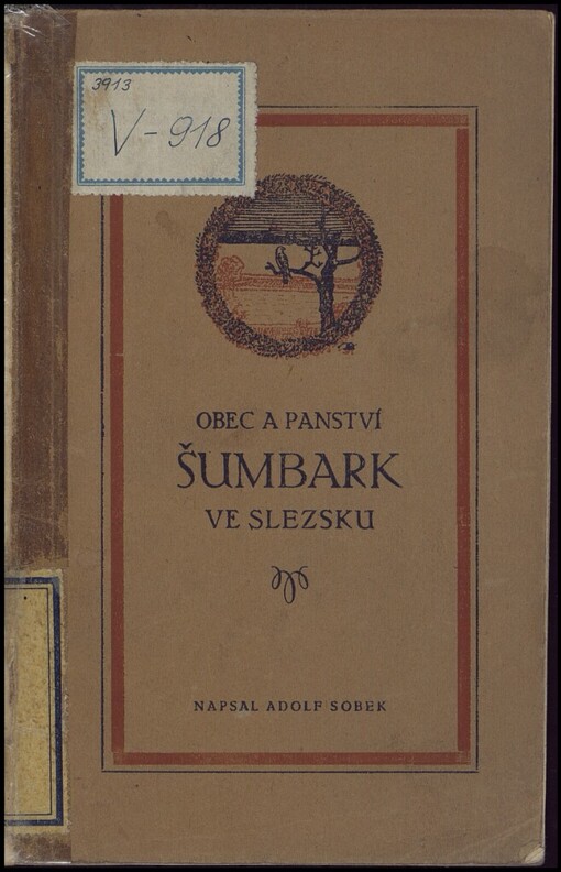 Obec a panství Šumbark ve Slezsku: obrázek doby minulé a přítomné